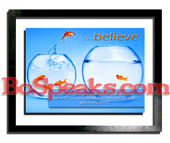 ...believe (motivational print)