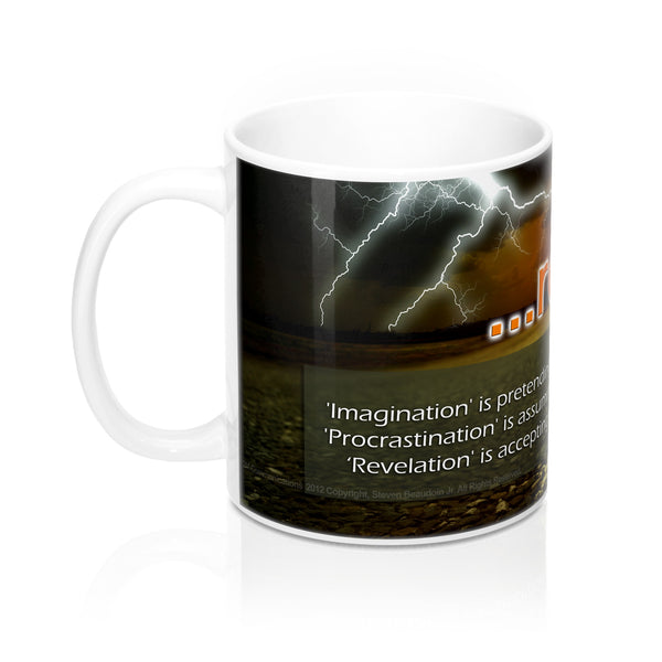 Mugs - ...revelation: 'Imagination' is pretending it did, and it started yesterday...